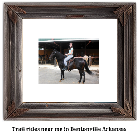 trail rides near me in Bentonville, Arkansas